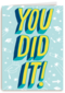 Geslaagdkaart you did it blauw met geel