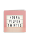 hoera vijfentwintig