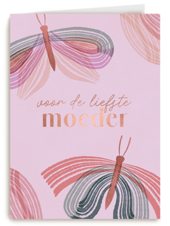 Voor de liefste moeder vlinders