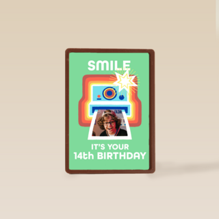 smile for the polaroid for your 14th birthday