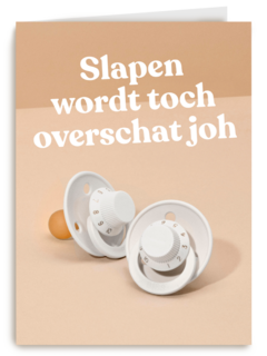 baby kaart andc slapen wordt toch overschat joh