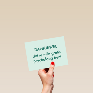 dankjewel dat je mijn gratis psycholoog bent kaart