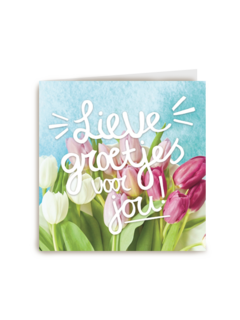lieve lente groetjes voor jou
