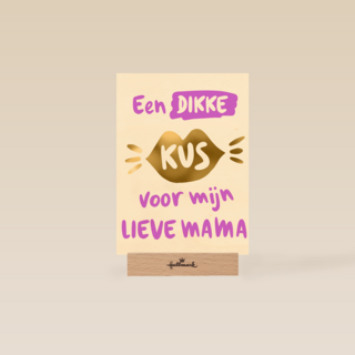 moederdag kaart een dikke kus voor mijn lieve mama