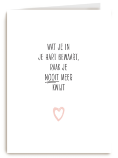 sterkte wat je in je hart bewaard