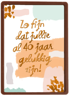 Zo fijn dat jullie al 40 jaar gelukkig zijn