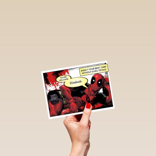 Deadpool Easily the best birthday card