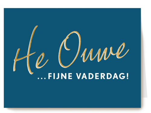 Vaderdagkaart Hip He ouwe Fijne vaderdag