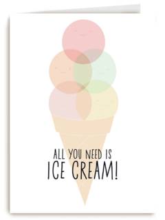 all you need is icecream