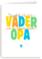 Naast de leukste vader ook een fantastische opa