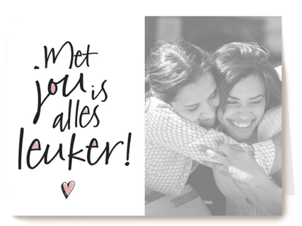 fotokaart met jou is alles leuker tekst