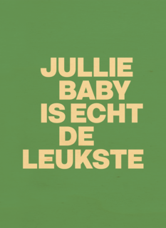 geboorte felicitatie andc jullie baby is echt de leukste