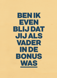 Vaders in de bonus AndC