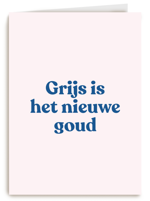 verjaardag kaart andc grappig grijs is het nieuwe goud