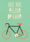Op kamp kaart Heel veel plezier op kamp Fiets