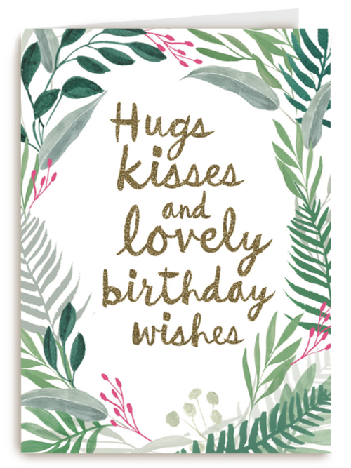botanical kaart hugs kisses and birthday wishes