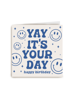 Yay its your day