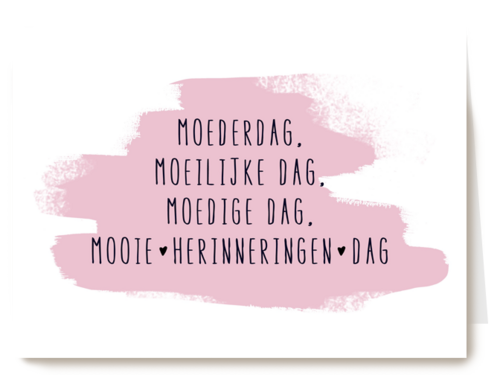 Herinnering kaart moederdag moeilijke dag