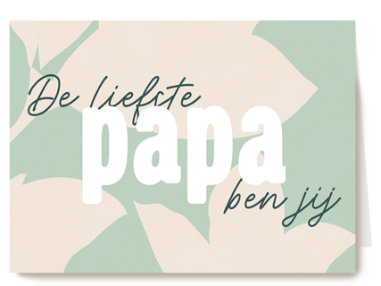 Vaderdag De Liefste papa ben jij