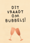 Felicitatie kaart man vrouw dit vraagt om bubbels