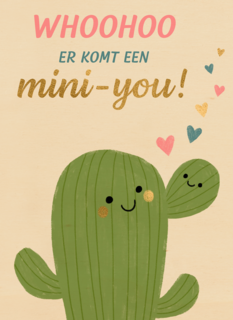 Whoohoo er komt een mini you
