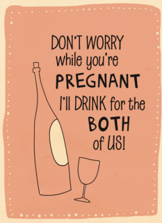 dont worry while youre pregnant