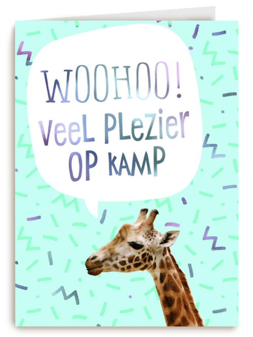 Op kamp kaart giraffe woohoo veel plezier
