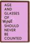 kaart vrouw grappig glasses of wine should never be counted