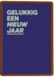 nieuwjaarskaart gelukkig een nieuw jaar