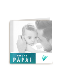 vaderdagkaart voor een hele nieuwe papa
