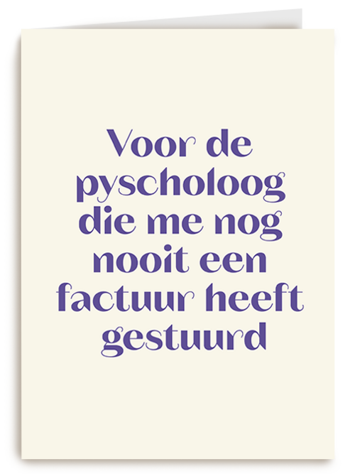 Voor mijn psycholoog