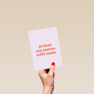7e bent een tantoe toffe tante kaart