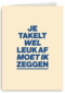 verjaardag kaart andc grappig je takelt wel leuk af moet ik zeggen