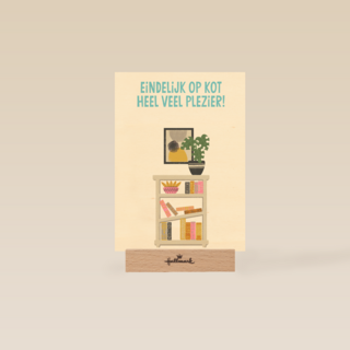 eindelijk op kot heel veel plezier