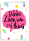 op kamp kaart dikke zoen van ons thuis