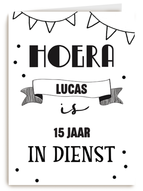 zwart wit kaart hoera jij bent in dienst