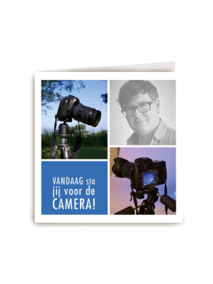 vandaag sta jij voor de camera