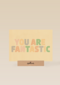 Complimentkaart you are fantastic