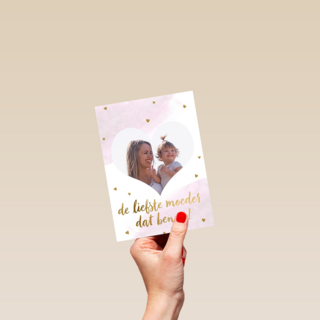 fotokaart moederdag de liefste moeder dat ben jij
