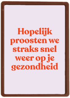 beterschap kaart proosten op je gezondheid