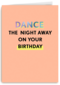 Verjaardagskaart man vrouw Dance the night away on your birthday