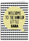 welcome to the world little one