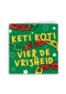Keti Koti vier de vrijheid