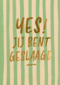 Geslaagd yes groen strepen