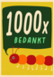 Bedankt kaart 1000x bedankt duizendpoot