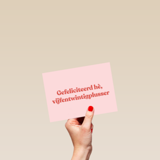 verjaardagskaart vrouw grappig gefeliciteerd vijfentwintigplusser