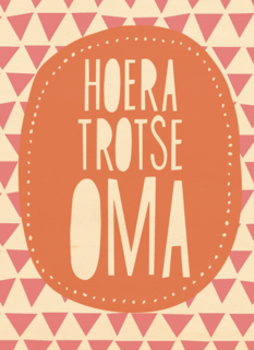 hoera trotse oma