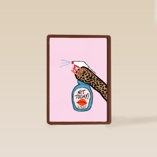 Not today spray Bouffants and Broken Hearts