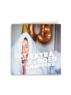verjaardagskaart dat jaartje extra staat je goed