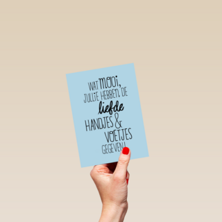 wat mooi jullie hebben de liefde handjes en voetjes gegeven
